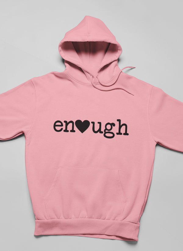 Enough Hoodie-1