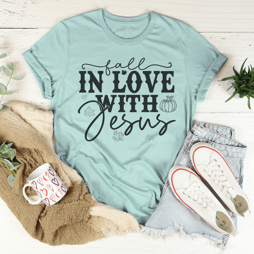 Fall In Love With Jesus Tee